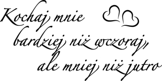 Samolepky do detskej izby - Citát nálepky na stenu, Love Me Tomorrow 50 cm