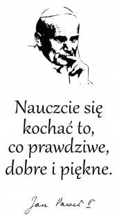 Samolepky do detskej izby - Self -adhézne nálepka citát Ján Pavol II.