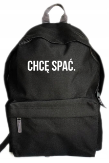 Školská taška, batoh - Školský batoh pre školu s nápisom Chcem spať